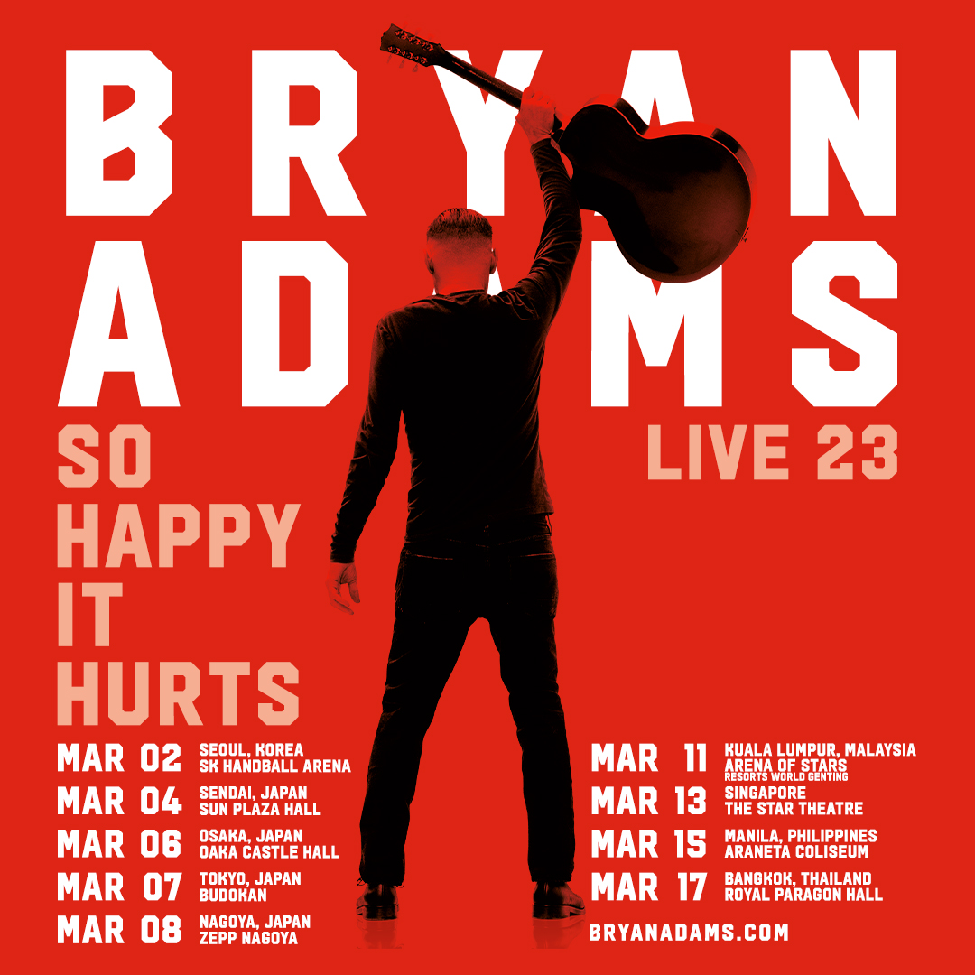 BRYAN TOURS SE ASIA MARCH 2023 Bryan Adams
